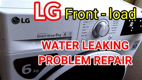 lg washing machine leaking after cleaning filter|LG Front Load Washing Machine Leaking